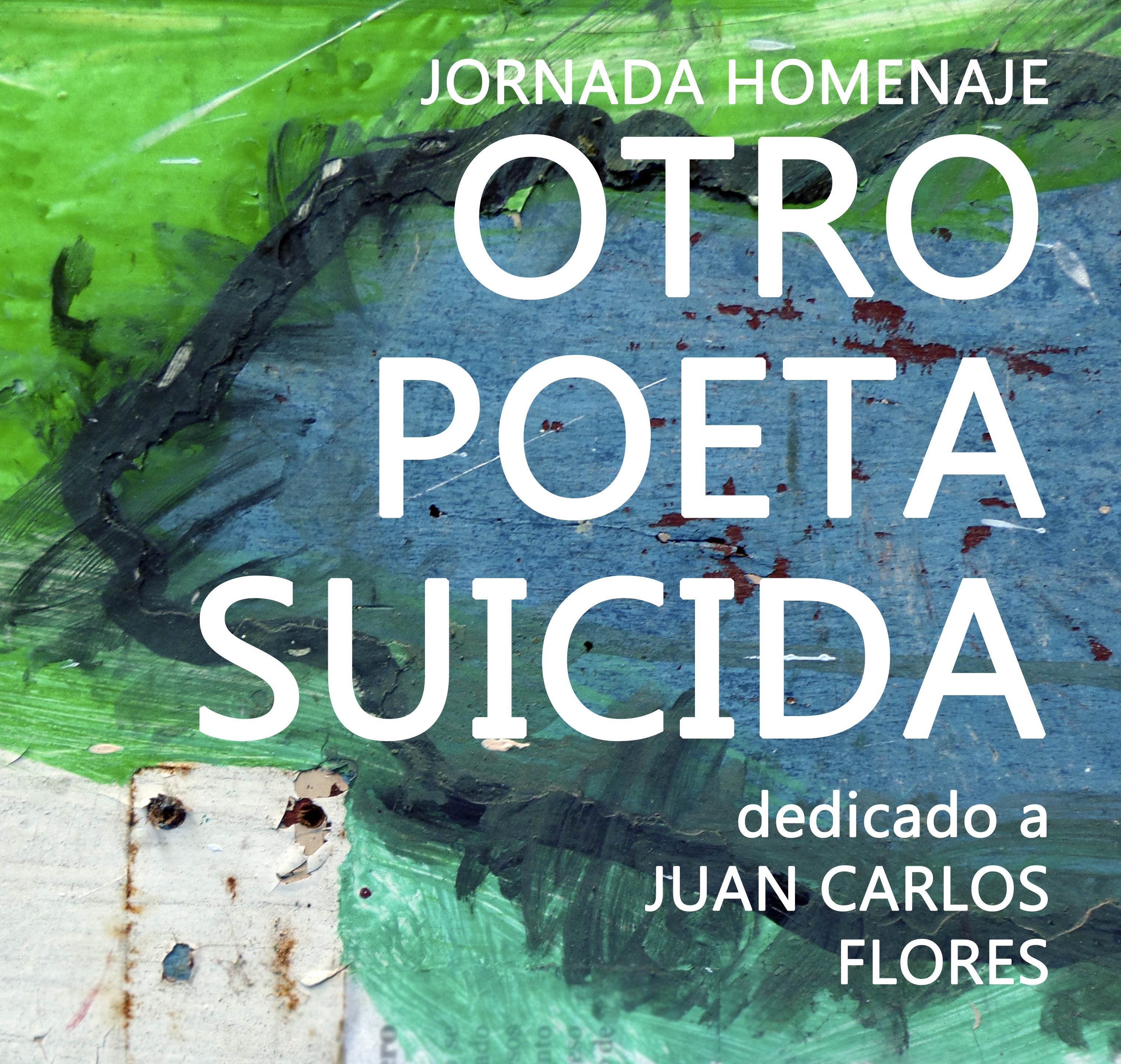 Jornada – homenaje “Otro Poeta Suicida”